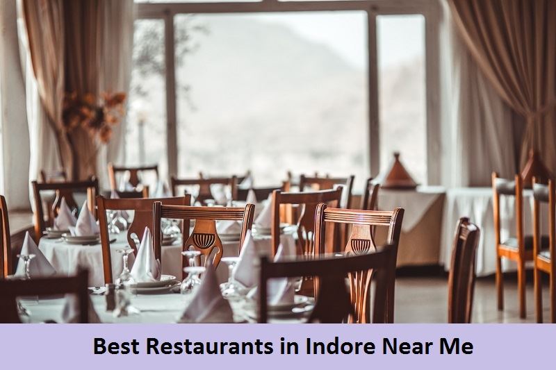 Best Restaurants in Indore Near Me